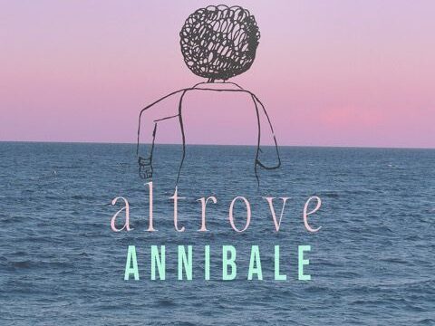 ALTROVE  Esce oggi, mercoledì 18 marzo, il nuovo singolo di ANNIBALE