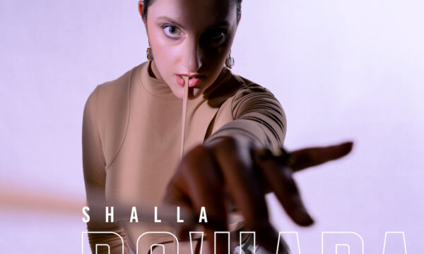 “Shalla” è il nuovo singolo di Ro’hara