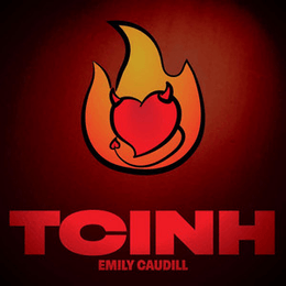 Emily Caudill presenta il nuovo singolo The Crush I’ll Never Have (TCINH)